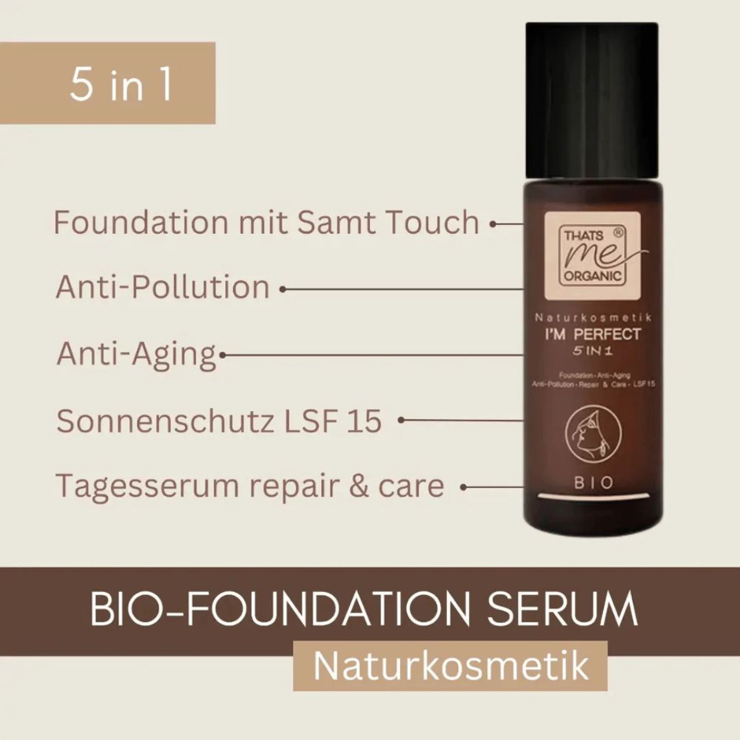 BIO-Foundation Serum I´M PERFECT 5in1 LSF15 ohne Titandioxid – Bild 3